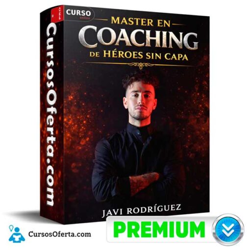 master en coaching de heroes sin capa javi rodriguez 69d4785699515